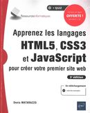 Apprenez les langages HTML5, CSS3 et JavaScript pour créer votre premier site web - 3e édition