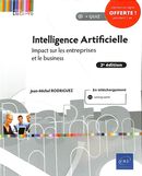 Intelligence Artificielle - Impact sur les entreprises et le business - 2e édition