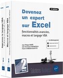 Devenez un expert sur Excel - fonctionnalités acancées, macros et langage VBA - 2e édition