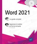 Word 2021 - Livre avec complément vidéo : Apprenez à mettre en forme le texte