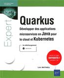 Quarkus - Développer des applications microservices en Java pour le coud et Kubernetes