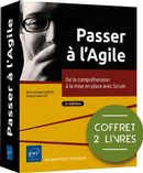 Passer à l'Agile - De la compréhension à la mise en place avec Scrum - Coffret 2 livres - 2e édition