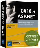C#10 et ASP.NET - Développement d'applications web avec Visual Studio 2022 - Coffret 2 livres