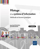 Pilotage d'un système d'information - Méthode et bonnes pratiques - 3e édition