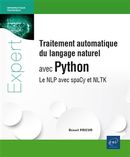 Traitement automatique du langage naturel avec Python - Le NLP avec spaCy et NLTK