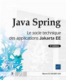 Java Spring - Le socle technique des applications Jakarta EE - 5e édition
