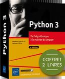 Python 3 - De l'algorithmique à la maîtrise du langage - Coffret 2 livres - 4e édition