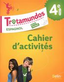 Trotamundos, espagnol 4e Cycle 4 Cahier d'activités - Nouveaux programme