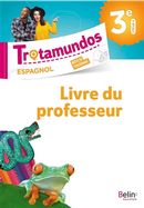 Trotamundos 3e 2017 - Livre du professeur