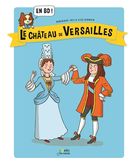 Le Château de Versailles en BD!