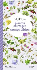 Guide des plantes sauvages alimentaires N.E.