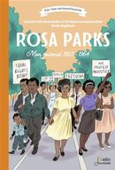 Rosa Parks - Mon journal 1923-1964