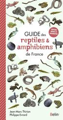 Guide des Reptiles & Amphibiens de France N.E.