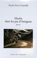 Macha, dans les pas d'Antigone