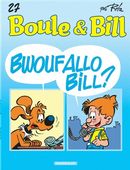 Boule & Bill 27 : Bwoufallo Bill? N.E.