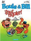 Boule & Bill 26 : Faut rigoler! N.E.