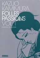 Folles Passions 01