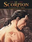 Scorpion 09 : Le masque de la vérité  N.E.