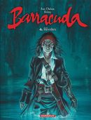 Barracuda 04 : Révoltes