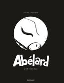 Abelard 01 : L'intégrale