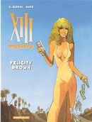 XIII Mystery 09 : Felicity Brown
