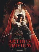 Arthus Trivium 02 : Le troisième magicien