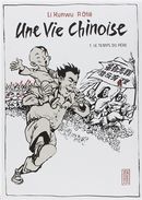 Une vie chinoise 01 : Le temps du père N.E.