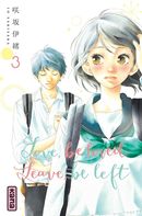 Love, be loved - Leave, be left 03