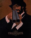 Undertaker 03 : L'ogre de Sutter camp -  Édition Bibliophile