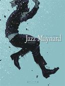 Jazz Maynard 06 : Trois corbeaux