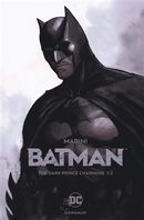 Batman 01 : The Dark Prince Charming