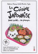 La cuisine Japonaise sans sushi... ou presque N.E.