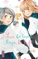 Love, be loved - Leave, be left 12