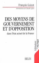 Des moyens de gouvernement d'opposition dans la France d'aujourd'hui
