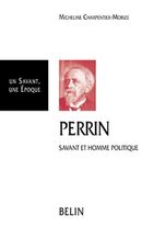 Perrin, savant et homme politique