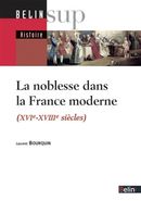 Noblesse française à l'époque moderne (XVIe-XVIIIe siècles)