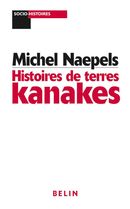 Histoire de terres Kanakes