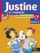 Justine et compagnie CP - Livre 02