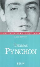 Thomas Pynchon, l'approche et l'esquive