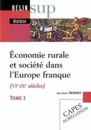 Economie rurale et société dans l'Europe francque