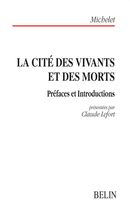 La Cité des vivants et des morts : Préfaces et Introductions