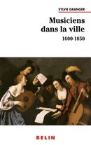 Musiciens dans la ville (1600-1850)