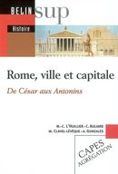 Rome, ville et capitale: de César aux Antonins