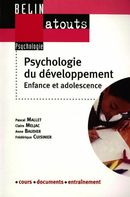 Psychologie du développement: enfance et adolescence