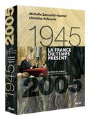 La France du temps présent (1945 - 2005)