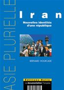 Iran: nouvelles identités d'une république