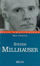 Steven Millhauser, la précision de l'impossible