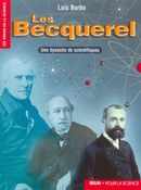 Becquerel, une dynastie de scientifiques