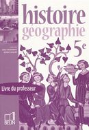 Histoire-géographie - 5e - 2005 - Livre professeur