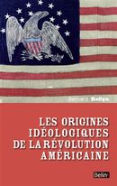 Les origines idéologiques de la révolution américaine